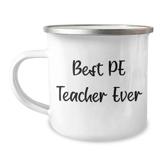 Funny PE Teacher Gifts from Family to Best PE Teacher Ever, Camping Mug for Father's Day - Image 1