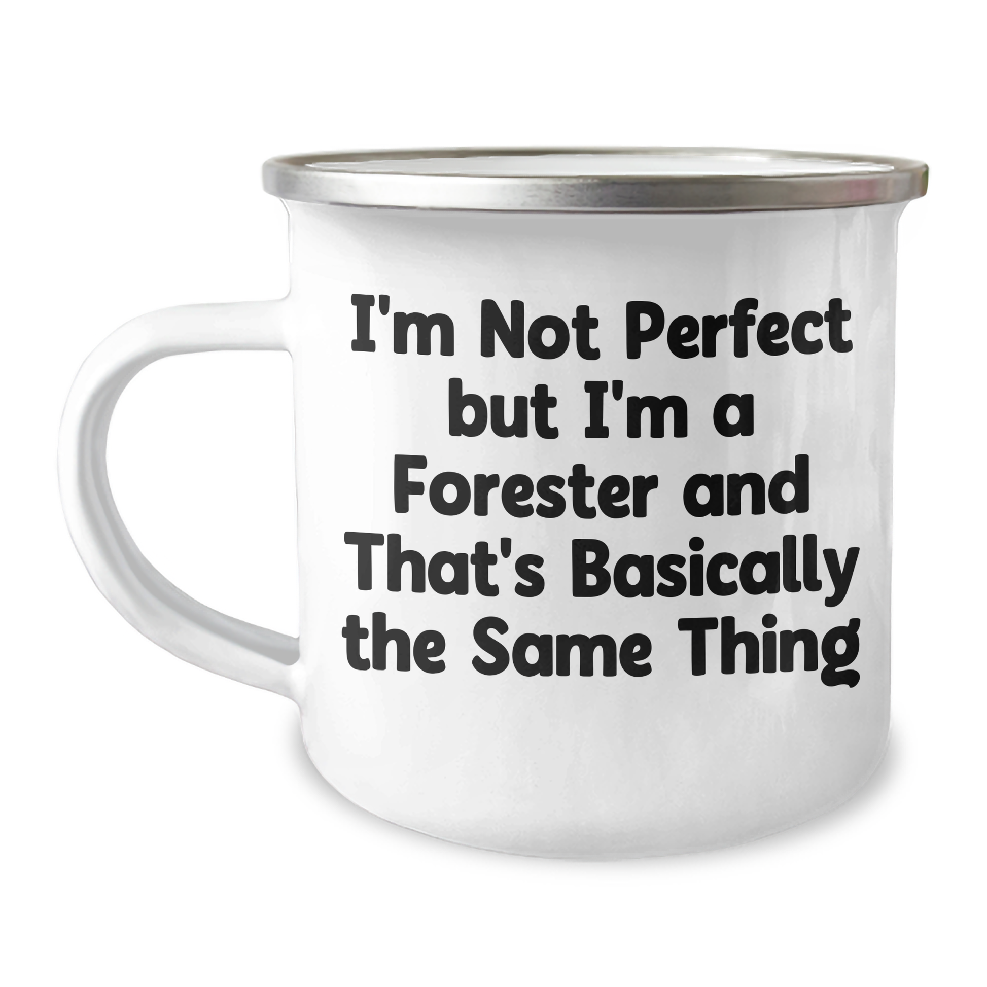 Forester Gifts, Funny Quote Camping Mug, Gifts from Men to Forester Friends, Unique Father's Day Unique Gifts - Image 1