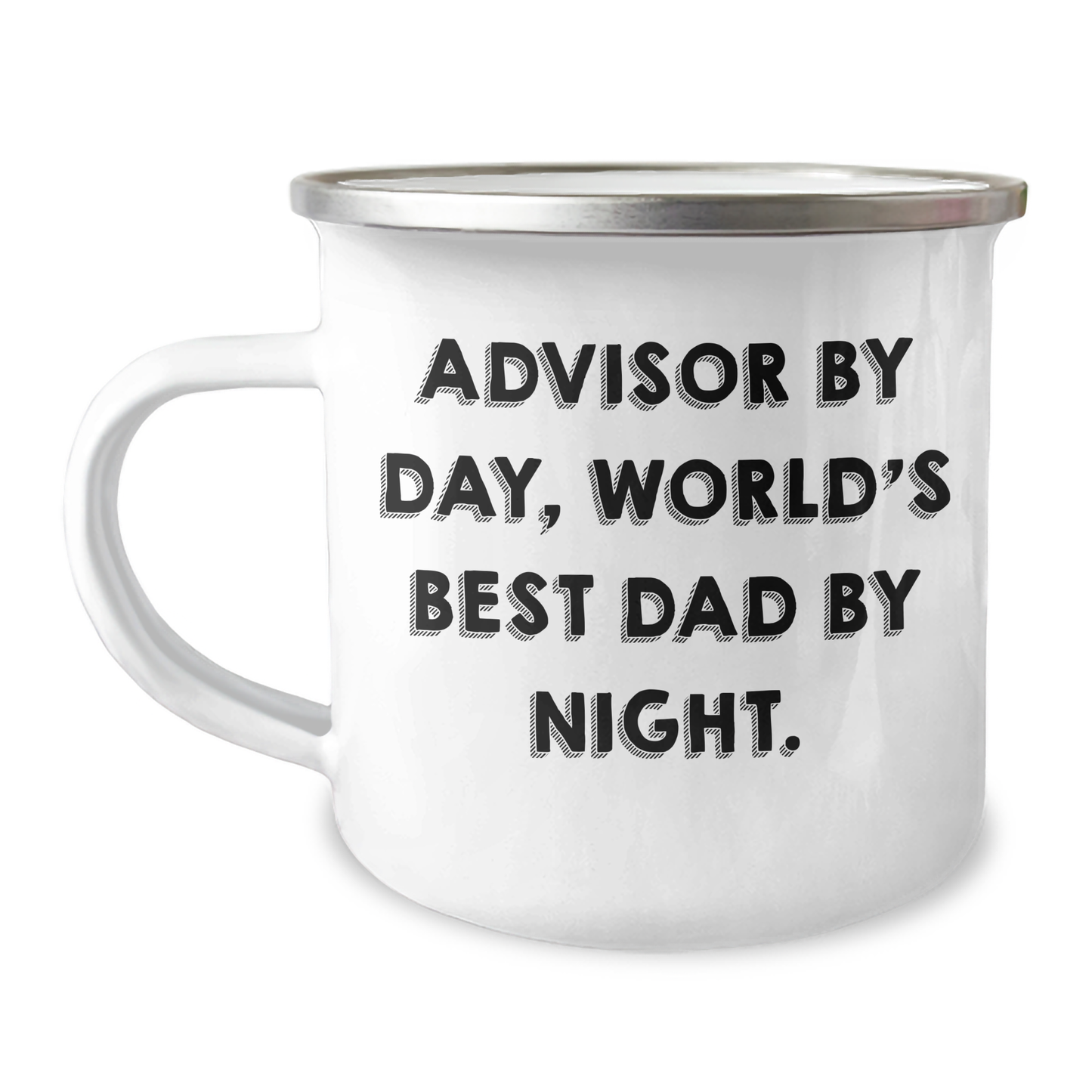 Advisor Gifts, Funny Quote, 12 oz Camping Mug, Gifts from Men, Unique Father's Day Unique Gifts, Advisor By Day, World's Best Dad By Night, Stainless Steel with Enamel Finish - Image 1