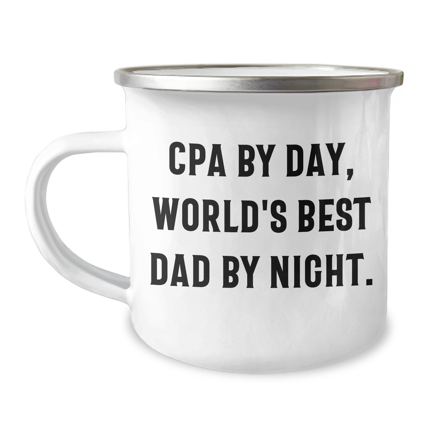 CPA Camping Mug, Funny Quote, Gifts for Men, Gifts from Friends - Image 1