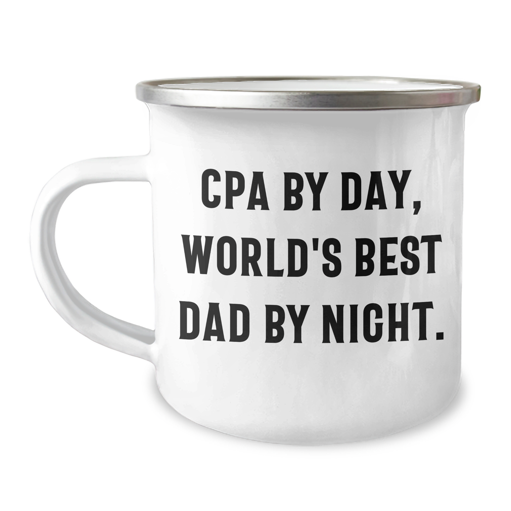 CPA Camping Mug, Funny Quote, Gifts for Men, Gifts from Friends - Image 1