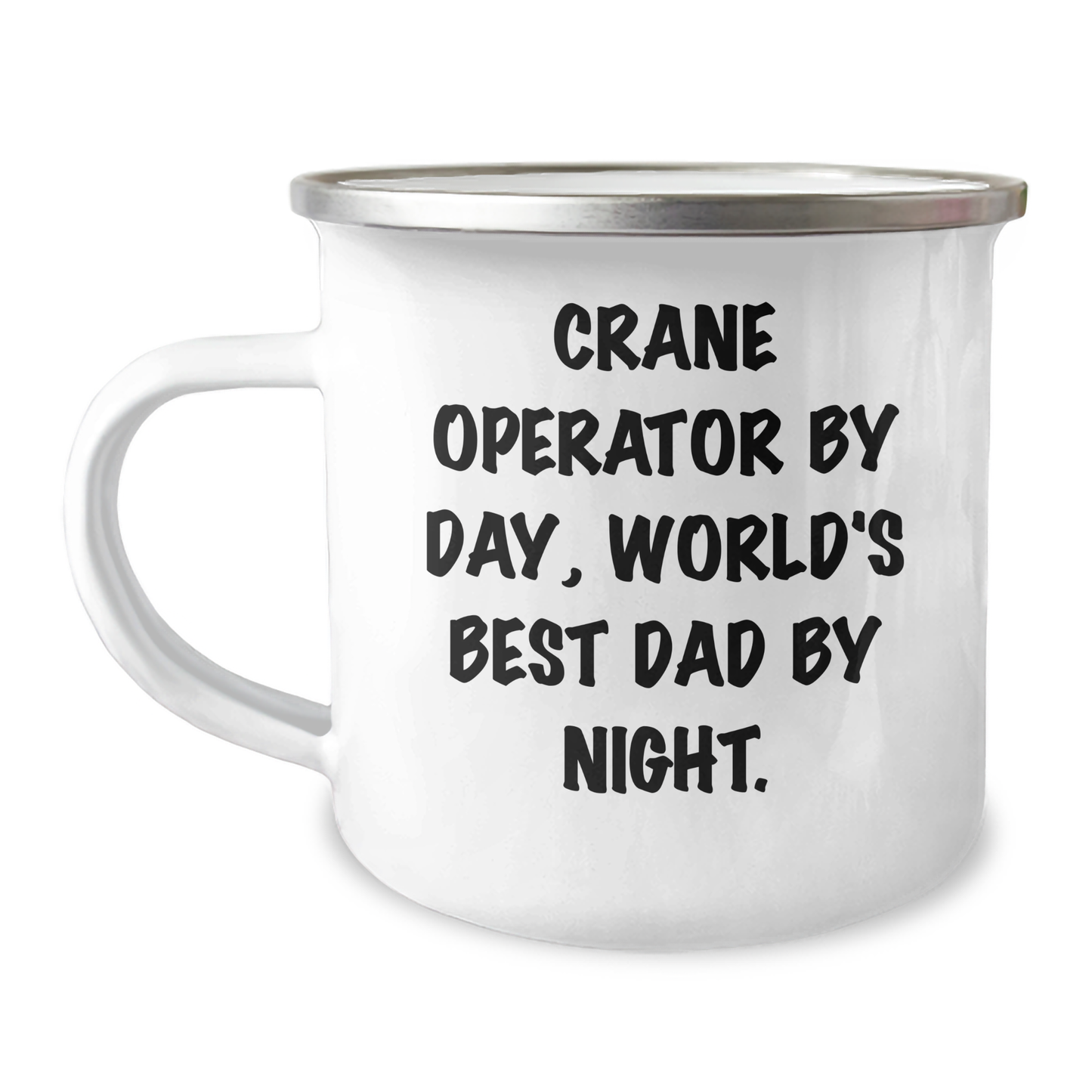 Crane Operator Gifts By Day, Camping Mug For World's Best Dad By Night, Funny Father's Day Unique Gifts from Men to Crane Operator, 12 oz Stainless Steel - Image 1