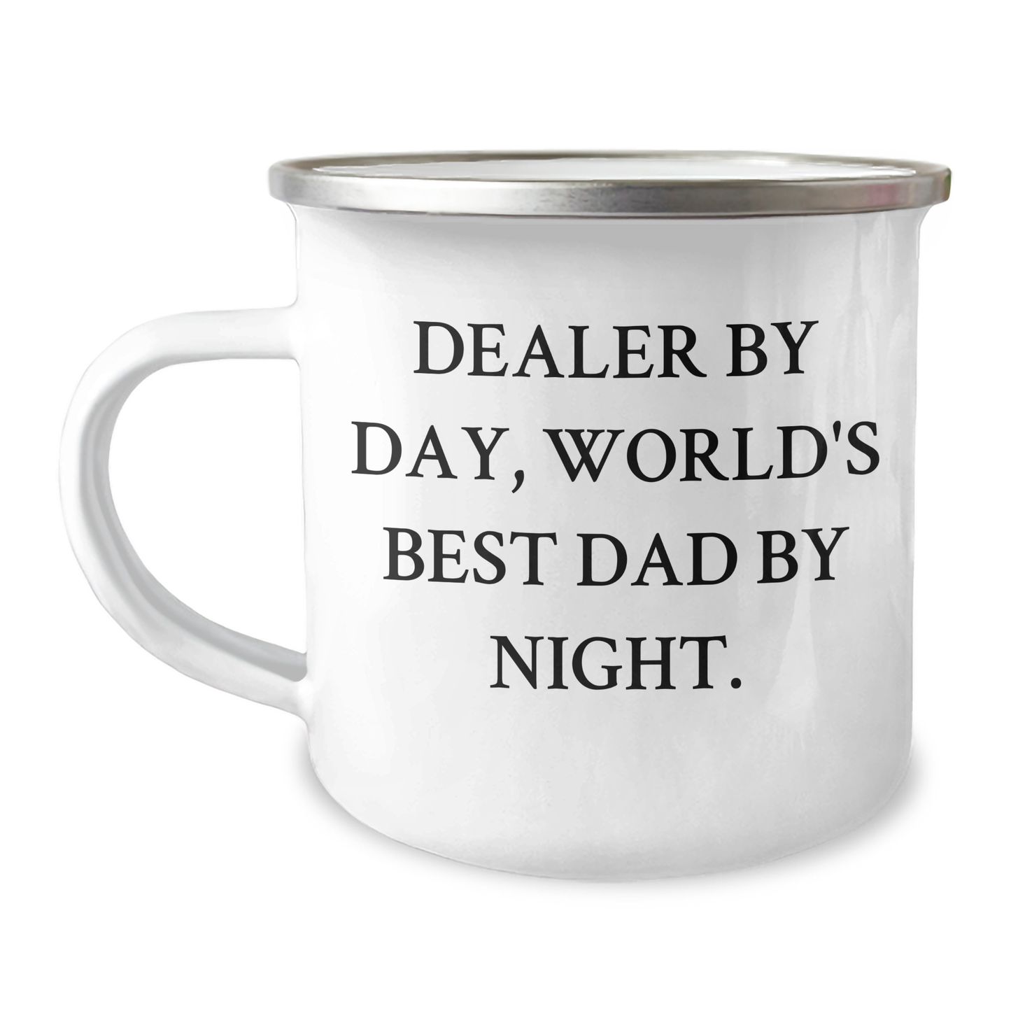Funny Dealer Gifts, Camping Mug for Men - 'Dealer By Day, World's Best Dad By Night.' Quote - Image 1