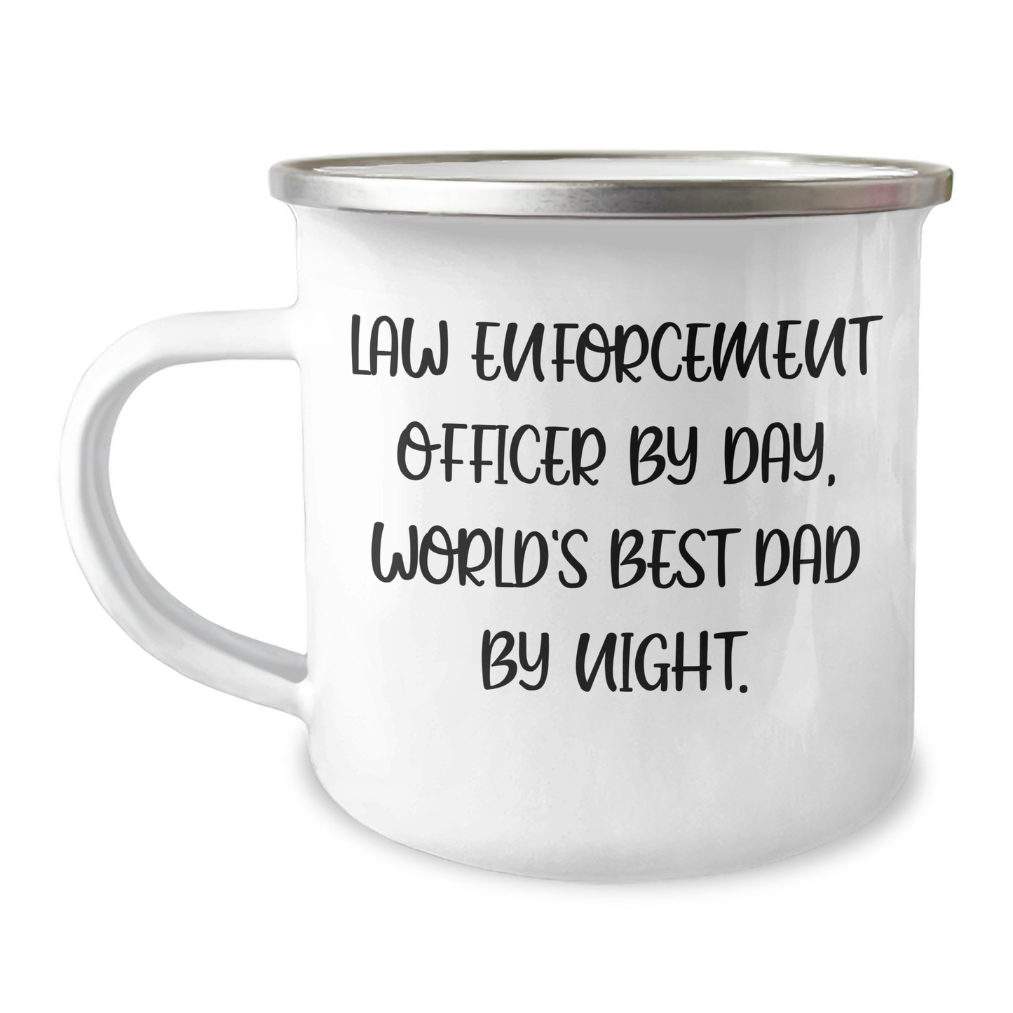 Law Enforcement Officer Funny Mug, Camping Mug for Dad, Gifts from Family - 'Law Enforcement Officer By Day, World's Best Dad By Night.' - Image 1