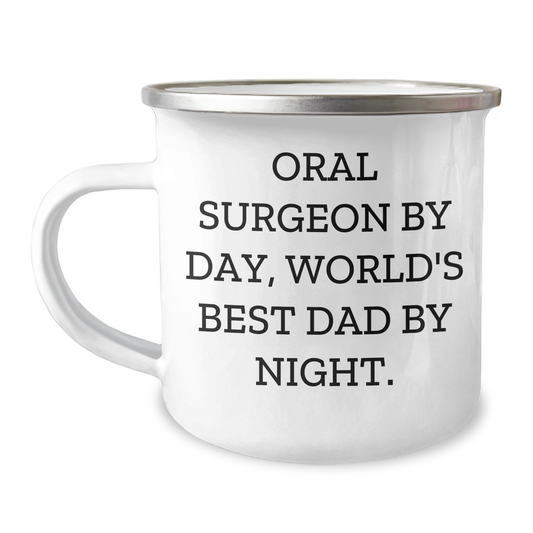 Oral Surgeon Gifts - Funny Camping Mug for Men, Unique Father's Day Present from Dad, 'Oral Surgeon By Day, World's Best Dad By Night.' Enamel Stainless Steel Mug, 12 oz Capacity - Image 1
