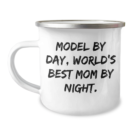 Model Gifts - Funny Quote Camping Mug, Gifts from Men to Model, Model's Best Mom By Night, Graduation Unique Gifts - Image 1