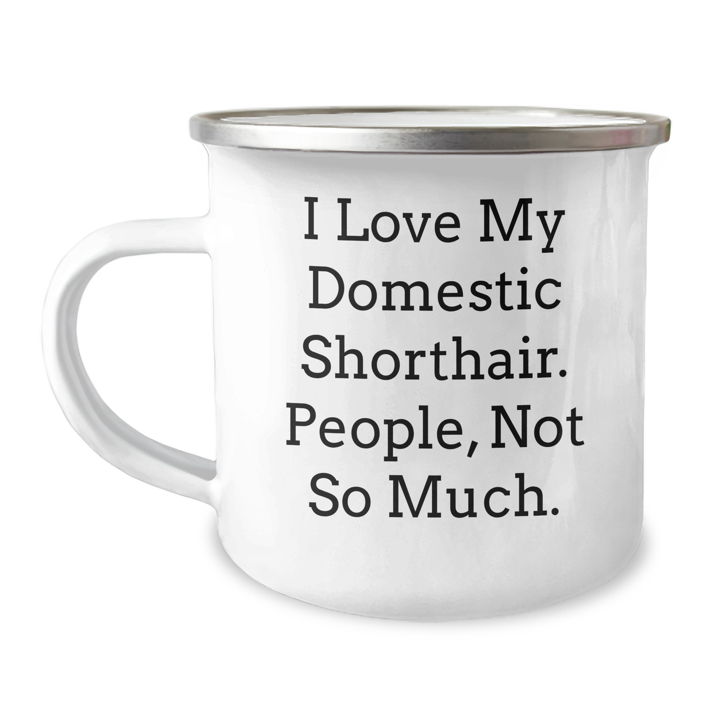 Domestic Shorthair Cat Lovers Gifts from Friends to Family, Funny Camping Mug for Graduation - Image 1