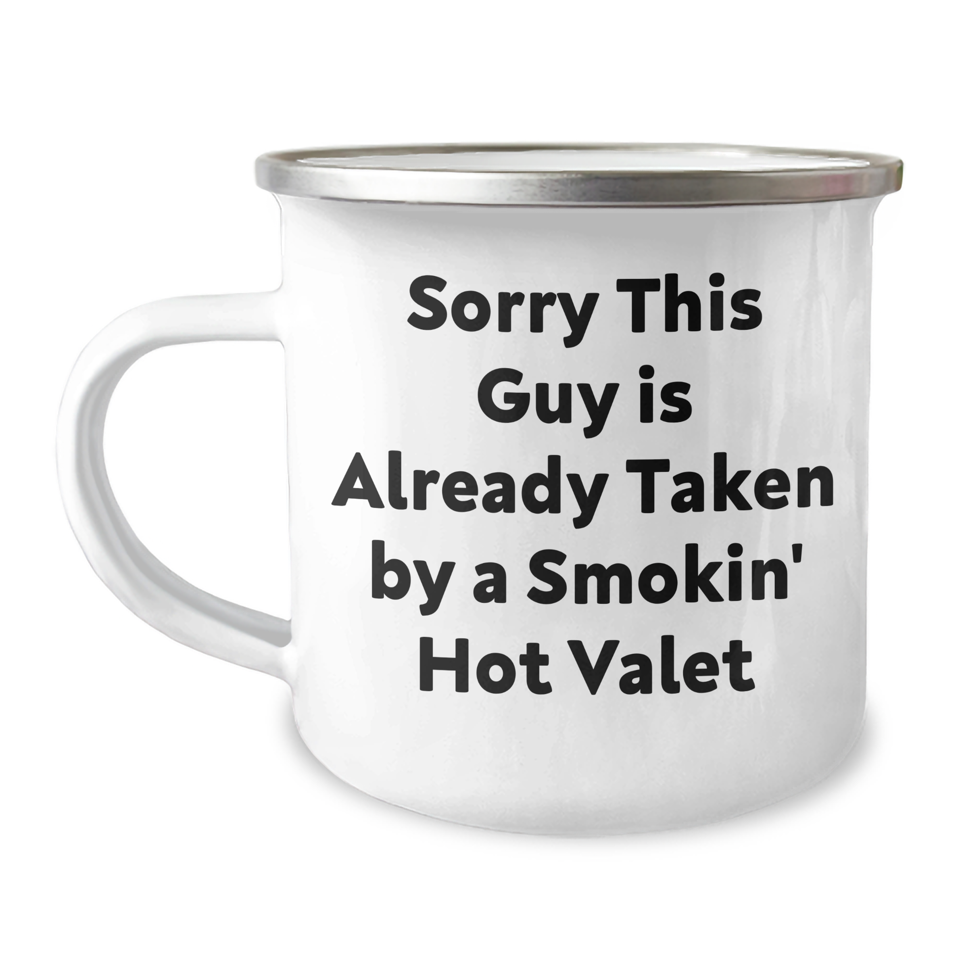 Valet Gifts from Friends for Smokin' Hot Valet - Funny Camping Mug, Sorry This Guy Is Already Taken, Father's Day Unique Gifts - Image 1
