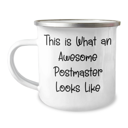 Gifts from Friends to Awesome Postmasters This Is What An Awesome Postmaster Looks Like, Camping Mugs for Father's Day, Unique Postmaster Gifts - Image 1