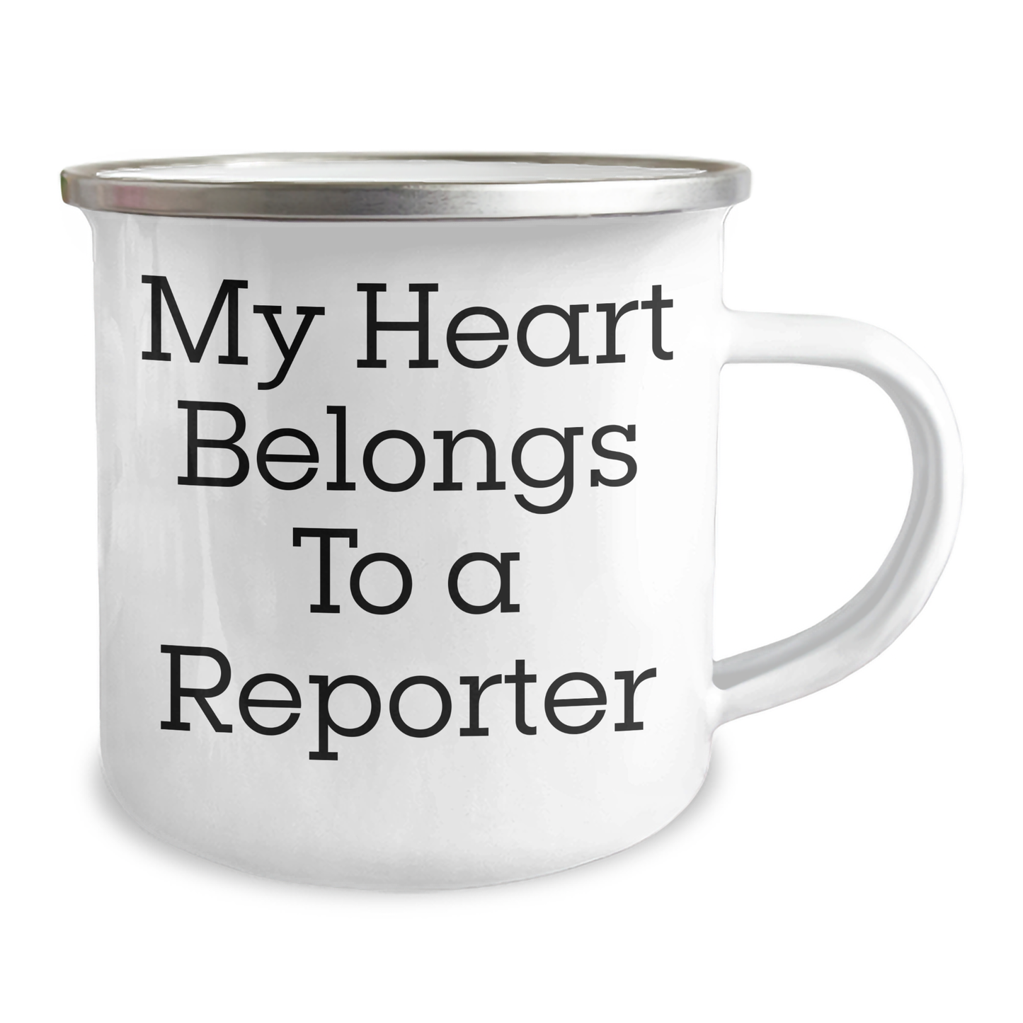 Funny Reporter Gifts, My Heart Belongs To A Reporter, 12 oz Camping Mug for Graduation, Gifts from Friends to Reporter, Unique and Humorous - Image 2