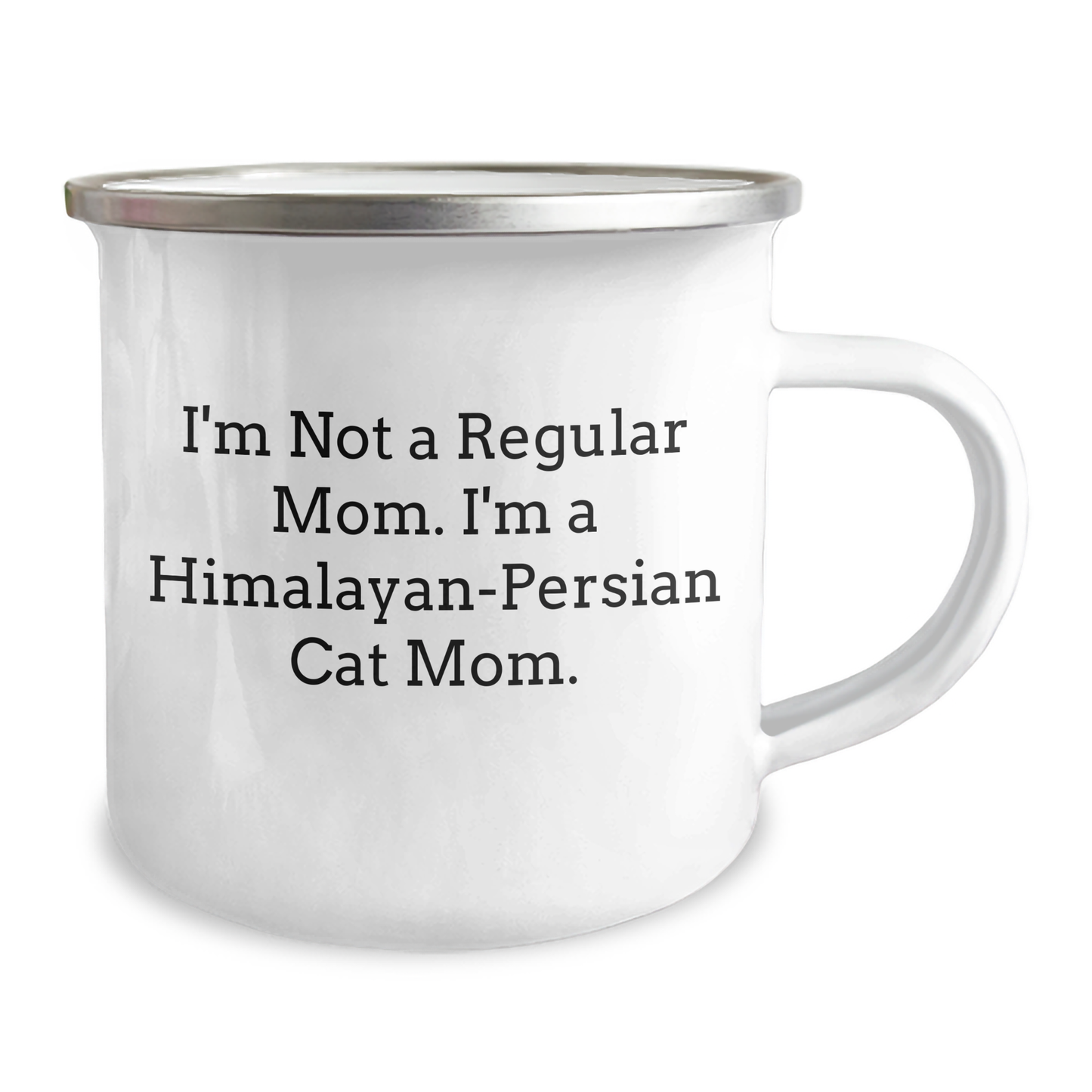 Himalayan-Persian Cat Mom Gifts for Friends, Family, and Coworkers - Funny Camping Mug, Graduation Unique Gifts from Men, Women, Family - I'm Not A Regular Mom. I'm A Himalayan-persian Cat Mom. - Image 2