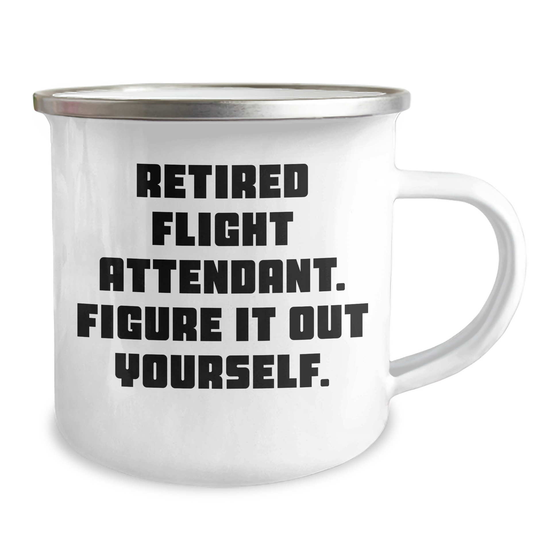 Funny Flight Attendant Gifts from Friends for Graduation - 'Figure It Out Yourself' Quote on Camping Mug - Image 2