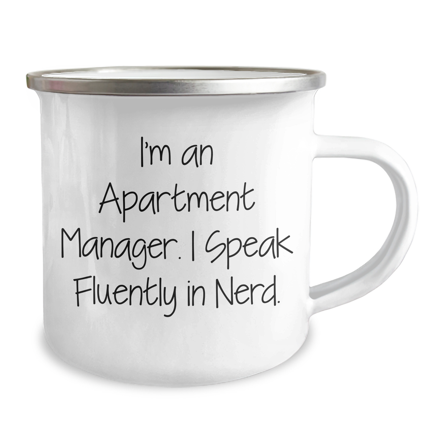 Gifts from Friends, Apartment Manager Humor, Camping Mug for Graduation - 'I'm An Apartment Manager. I Speak Fluently In genius.' - Image 2