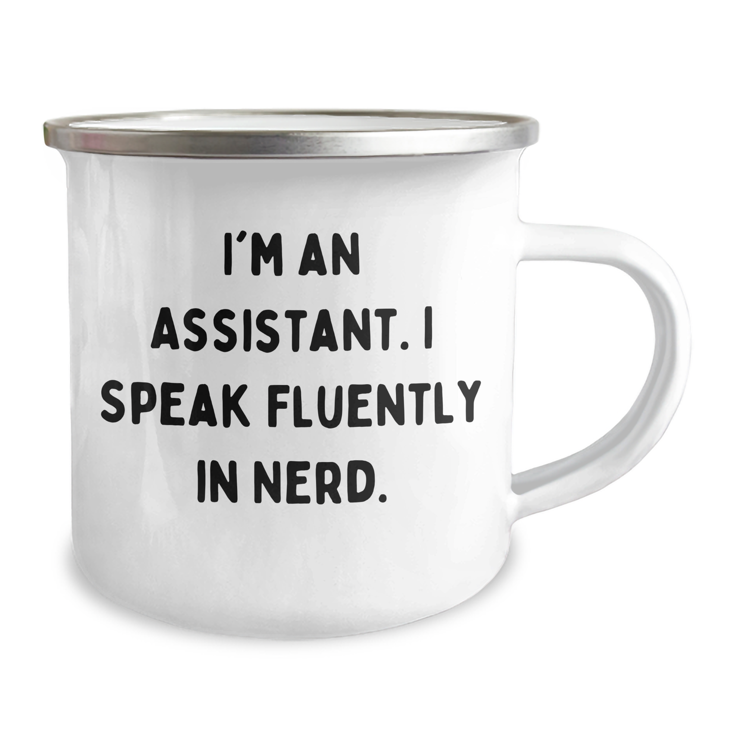 Gifts from Friends for Assistant, Funny Camping Mug, 'I'm An Assistant. I Speak Fluently In genius.' Graduation Unique Gifts - Image 2