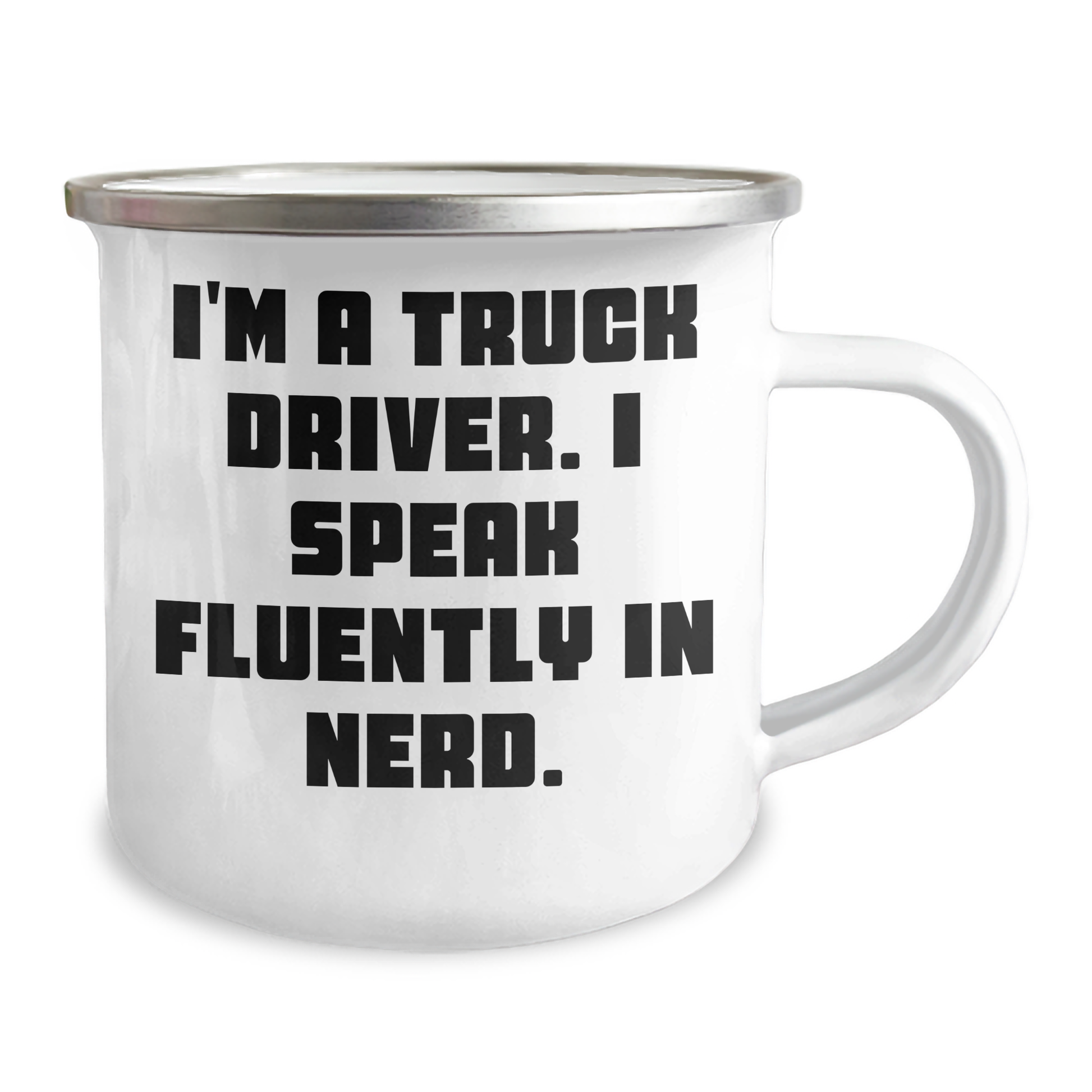 Truck Driver Camping Mug, Funny Quote, Gifts from Friends, Gifts for Truck Driver, Unique Graduation - Image 2