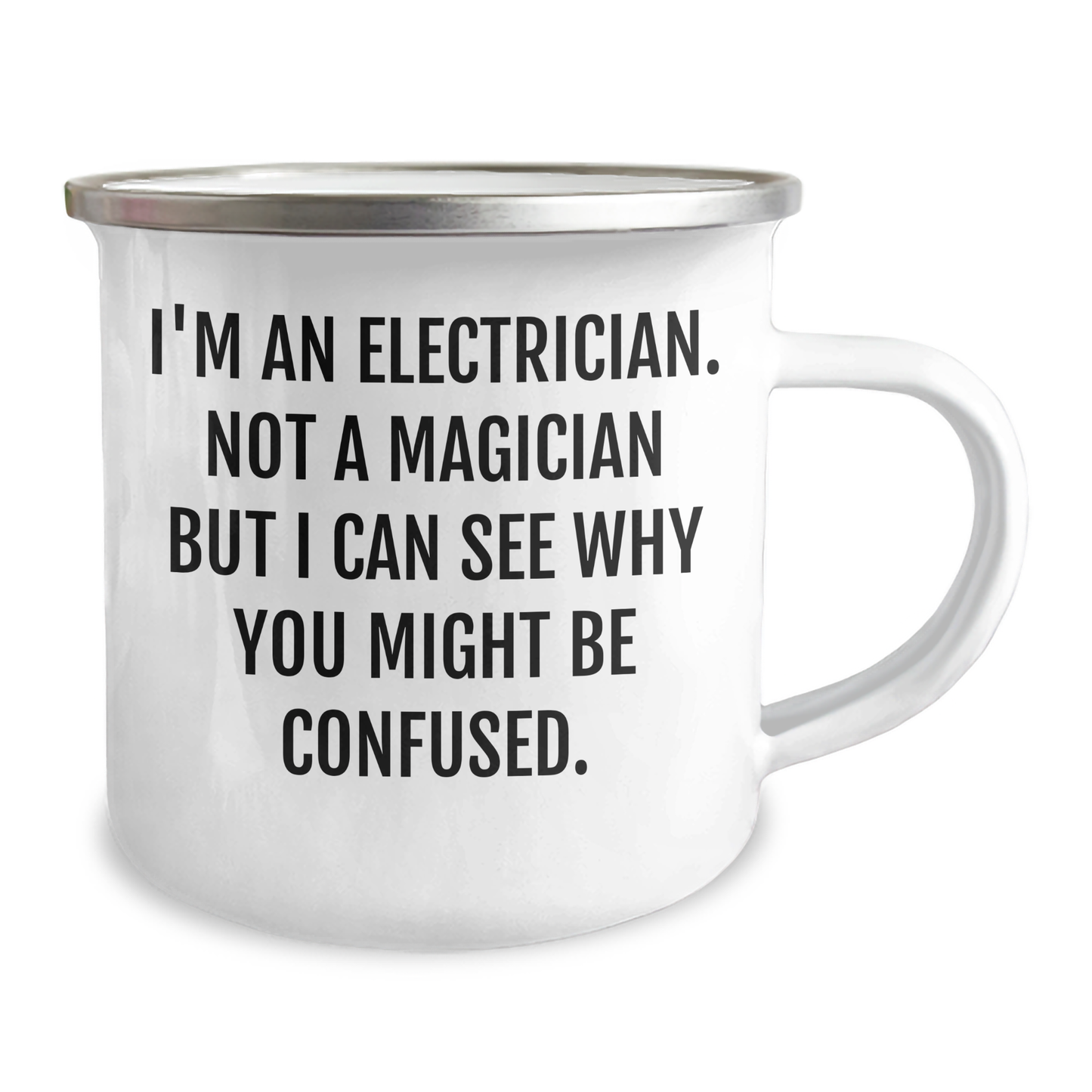 Electrician's Humor Gifts from Family - Funny Camping Mug for Men, I'm An Electrician Not A Magician, Father's Day Unique Gifts - Image 2