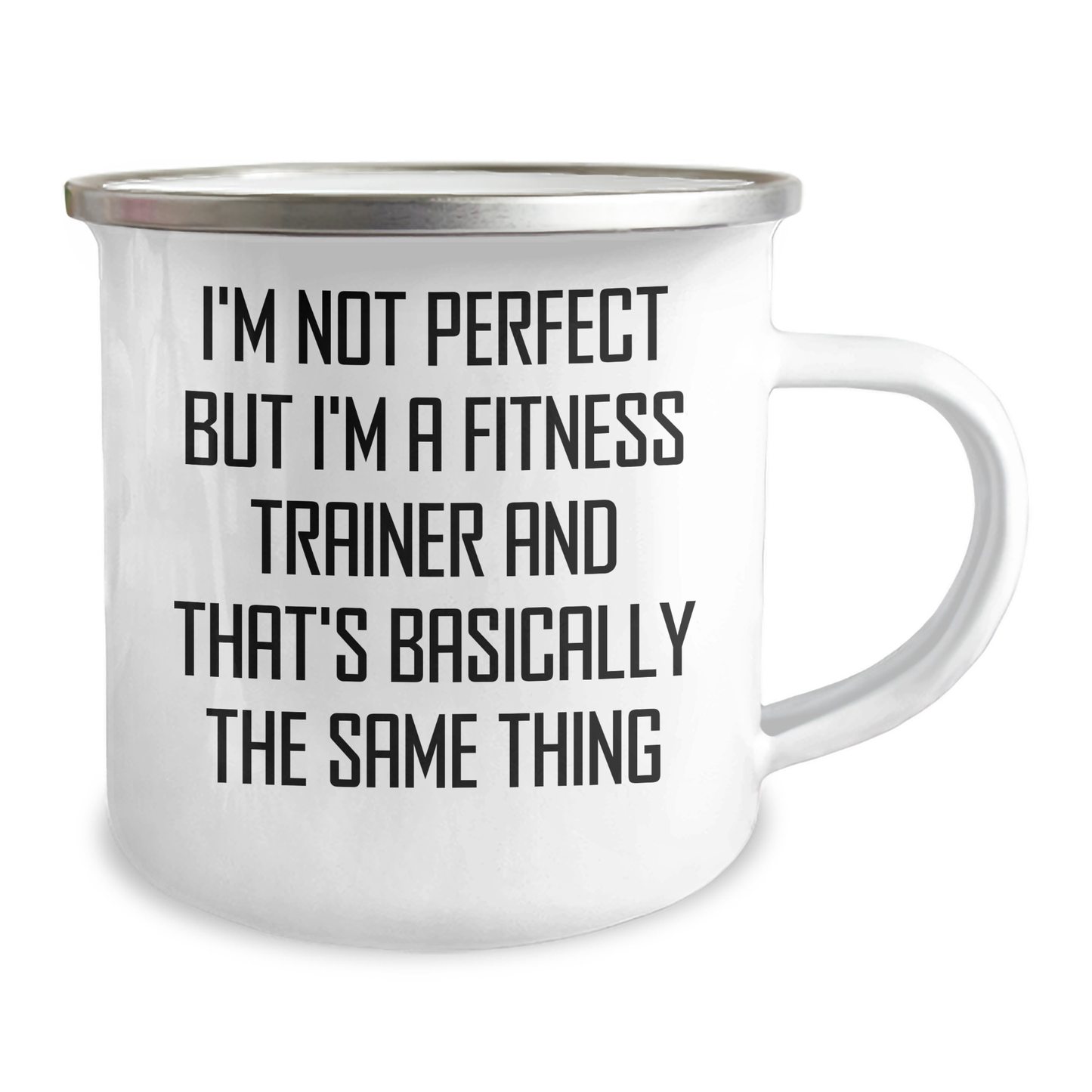 Fitness Trainer Gifts - Funny Quote Camping Mug for Dad's Unique Father's Day, Gifts from Men to Fitness Trainers, Funny Quote Mug, 12 oz Stainless Steel with Enamel Finish - Image 2