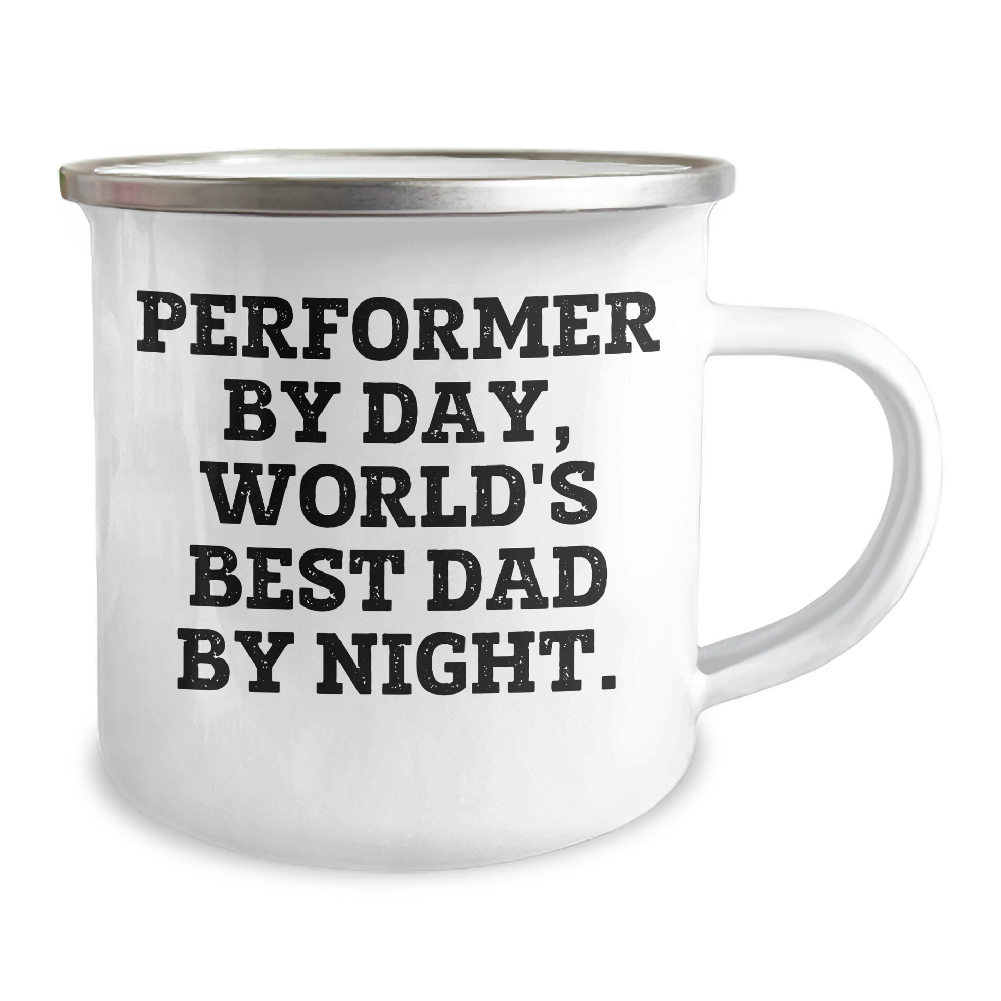 Funny Performer Gifts from Dad to Men, 'Performer By Day, World's Best Dad By Night.' Enamel Camping Mug for Father's Day - Image 2
