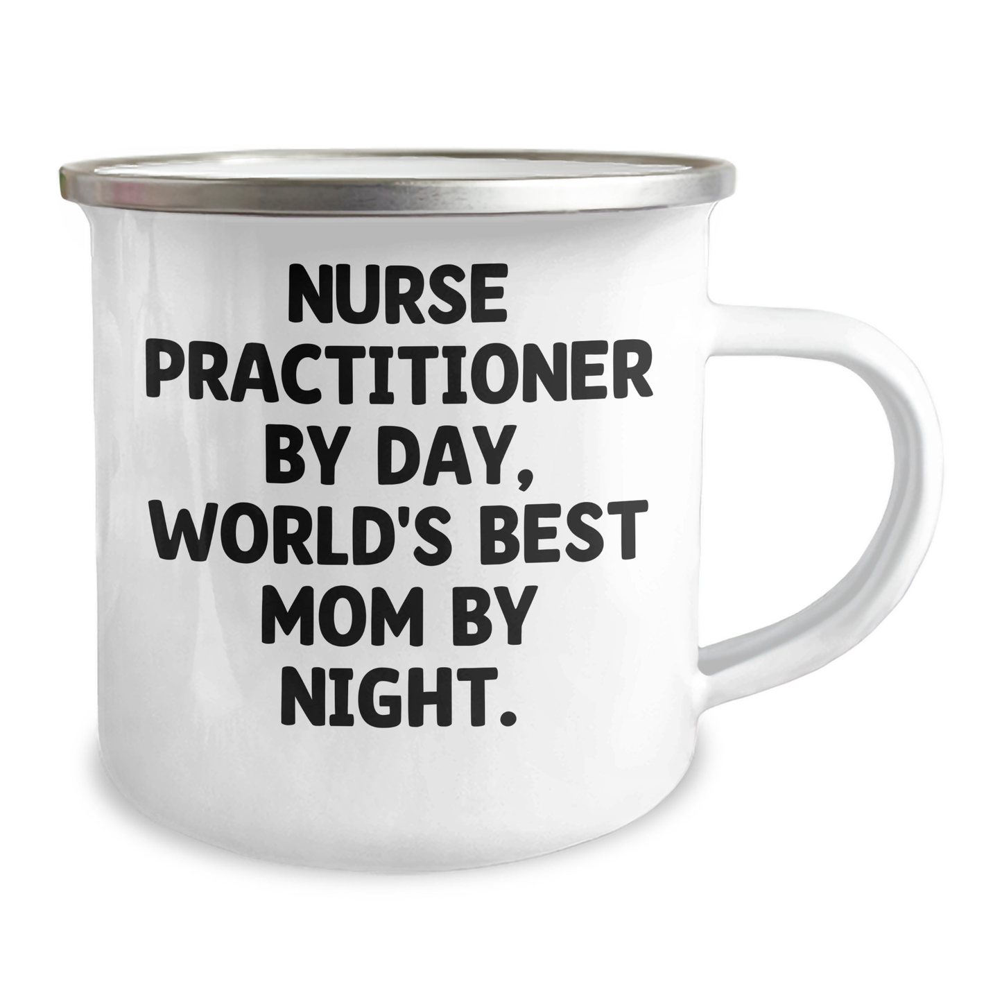 Nurse Practitioner Gifts from Mom, Inspirational Camping Mug for Graduation - 'Nurse Practitioner By Day, World's Best Mom By Night.' - Image 2