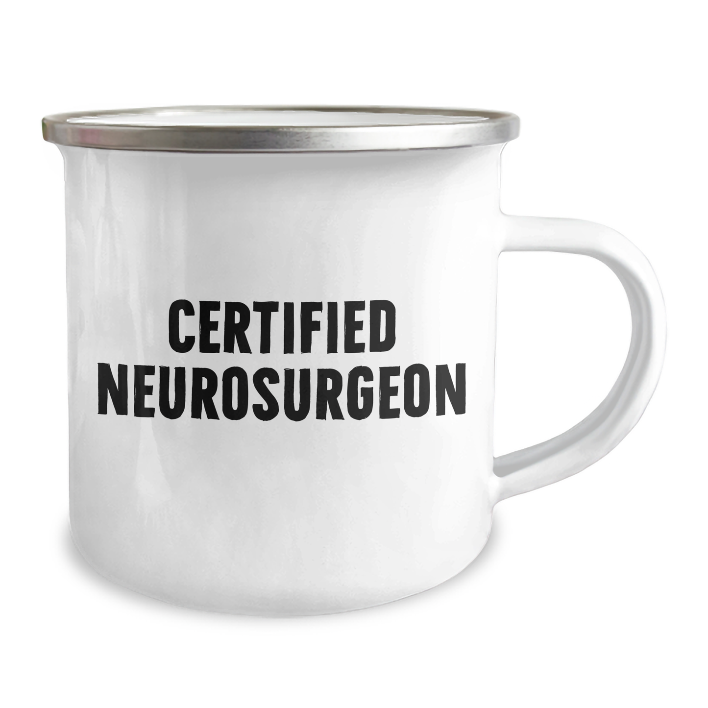 Witty Gifts from Friends for Neurosurgeon Graduation, Funny Camping Mug for Him, Certified Neurosurgeon Quote - Image 2