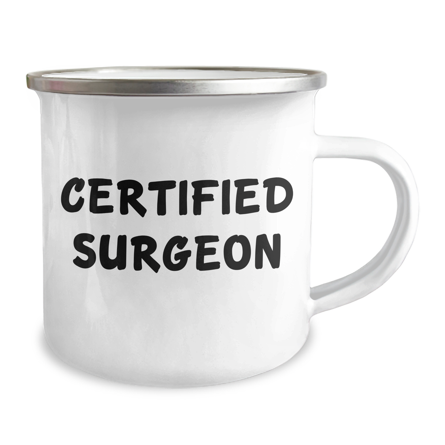 Funny Surgeon Gifts from Men to Fathers on Father's Day - Camping Mug with Quote - Image 2