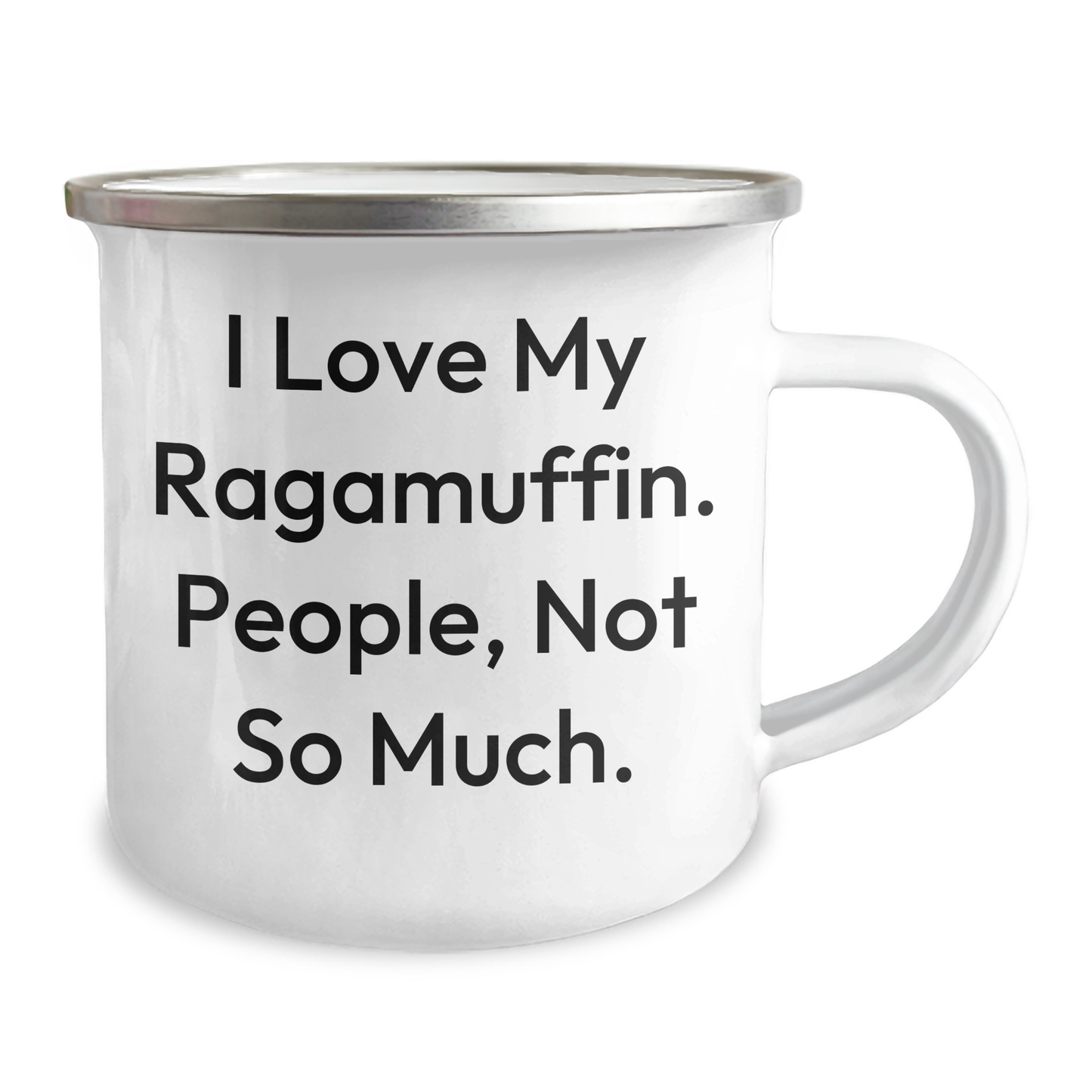 Ragamuffin Cat Lovers, People Not So Much, Funny Camping Mug Gifts for Graduation - Gifts from Friends to Family - Image 2
