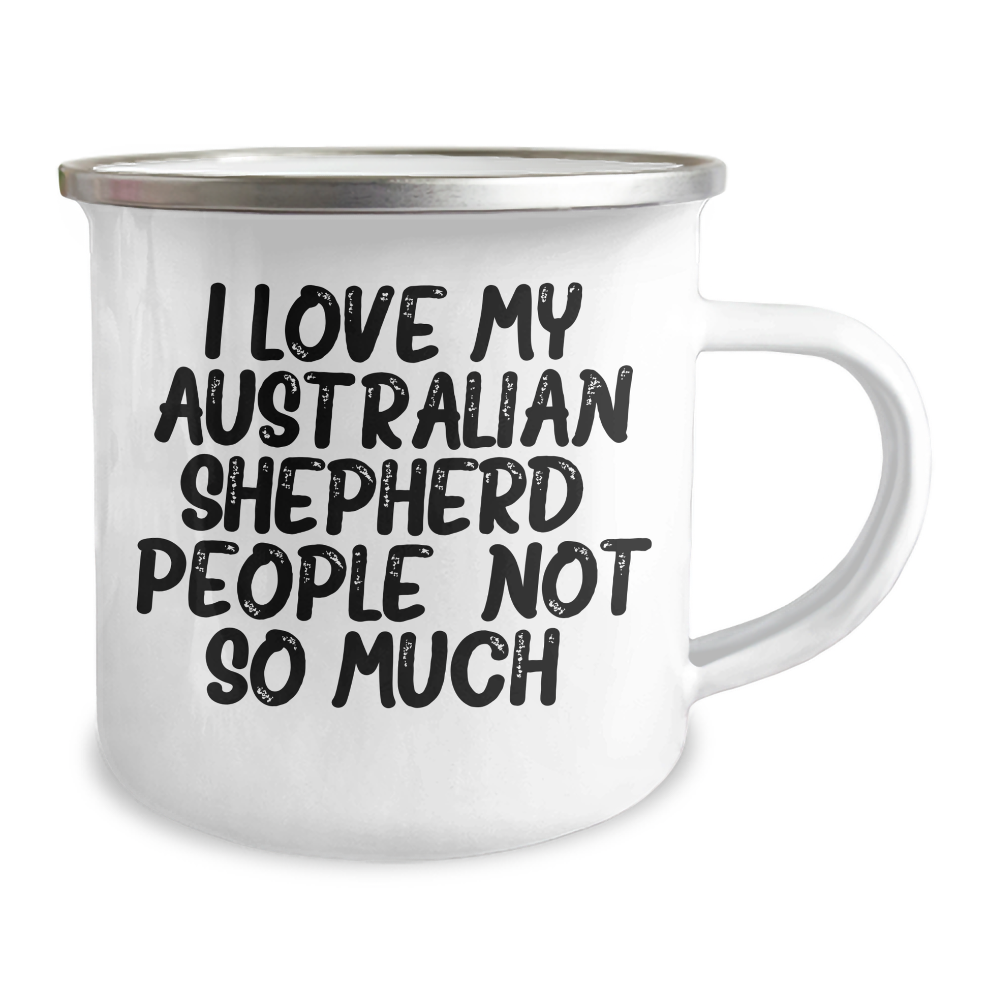 Funny Australian Shepherd Dog Gifts for Men, Women, Friends, Coworkers - 'I Love My Australian Shepherd. People, Not So Much.' Camping Mug for Graduation, Unique Gifts from Family - Image 2