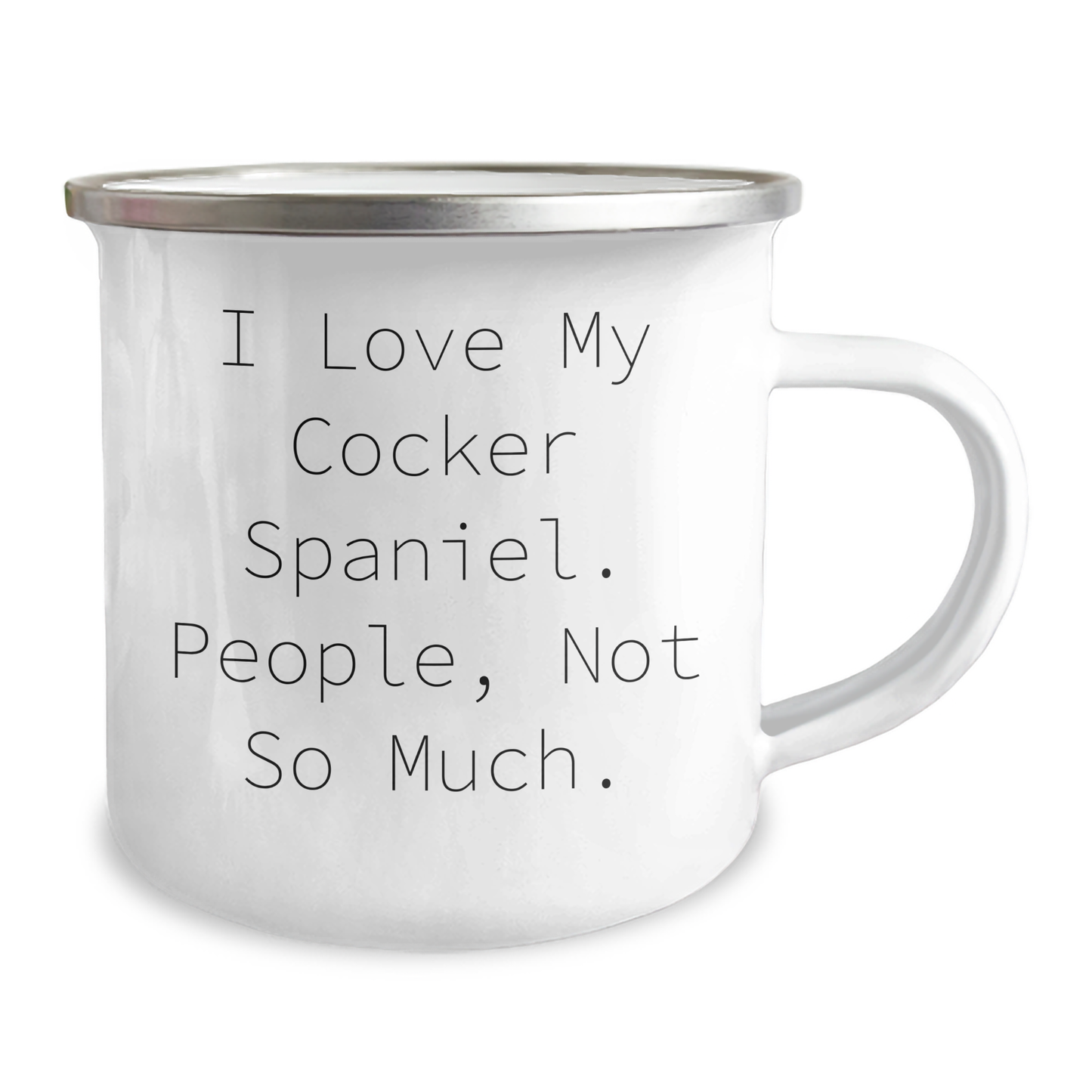 Cocker Spaniel Dog Lover's Camping Mug, Funny Quote Gifts for Men, Unique Father's Day Unique Gifts from Family, Friends, or Coworkers - Image 2