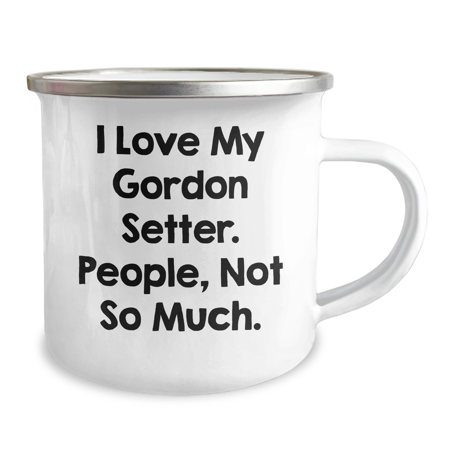 Gordon Setter Dog Lover's Funny Quote Camping Mug, Gifts from Family for Graduation Unique Gifts, 12 oz Stainless Steel with Enamel Finish - Image 2