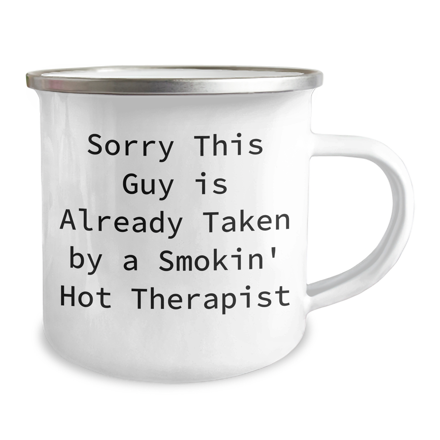 Funny Therapist Gifts, Sorry This Guy Is Already Taken By A Smokin' Hot Therapist, Camping Mug for Men, Fathers Day Unique Gifts from Friends, Family, Coworkers - Image 2