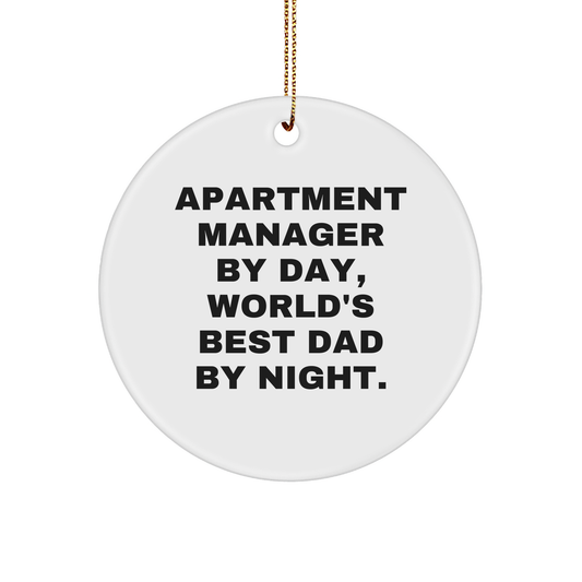 Funny Apartment Manager Gifts by Day, World's Best Dad By Night - Christmas Circle Ornament, Gifts from Dad to Apartment Manager - Image 1