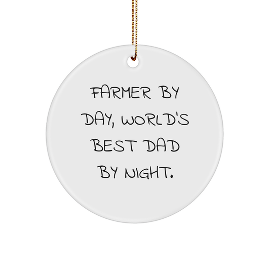 Farmer By Day, World's Best Dad By Night. - Unique Christmas Unique Gifts from Friends for Farmer - Image 1