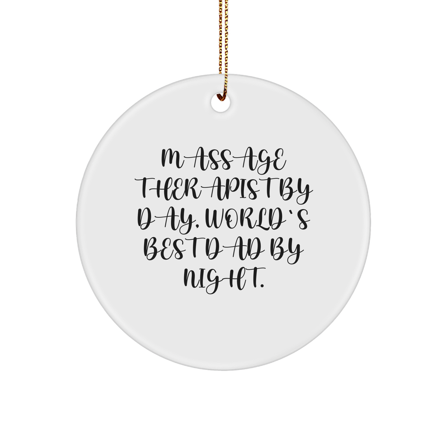 Massage Therapist Gifts by Day, Circle Ornament by Night, Funny Christmas Memorable Present for Friends and Family - Image 1