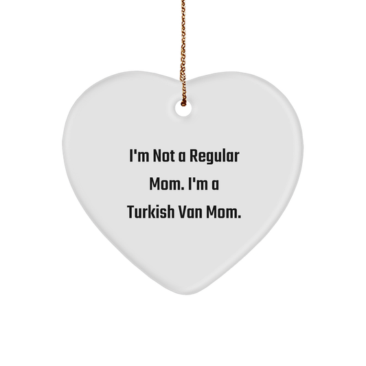 Funny Turkish Van Cat Mom Gifts for Her, Christmas Heart Ornament from Friends to Family, 'I'm Not A Regular Mom. I'm A Turkish Van Mom.' Quote - Image 1