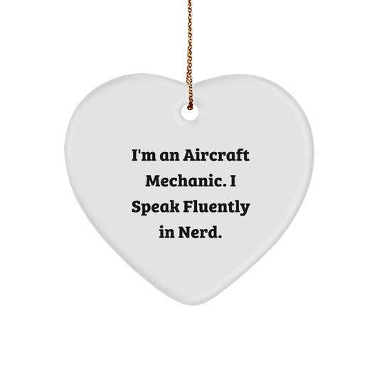 Unique Gifts from Men to Aircraft Mechanic - Funny Heart Ornament for Christmas - Image 1