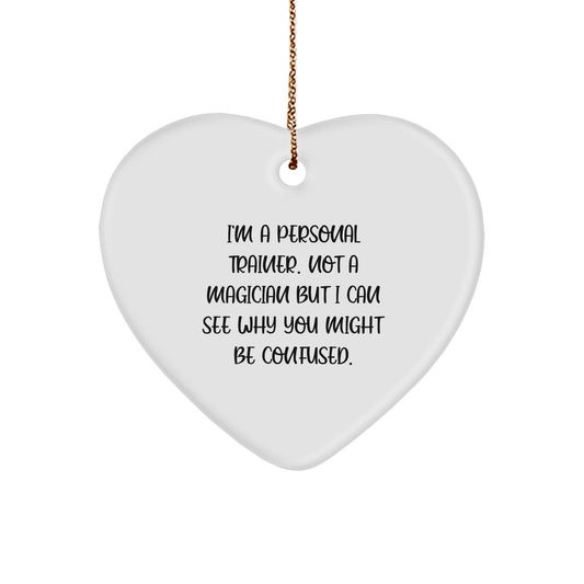 Funny Personal Trainer Gifts from Friends for Men, Heart Ornament with Inspirational Quote, Unique Christmas Unique Gifts, MDF Material, Sublimation Print, Gold Cord, 2.75" tall, 0.5 oz - Image 1