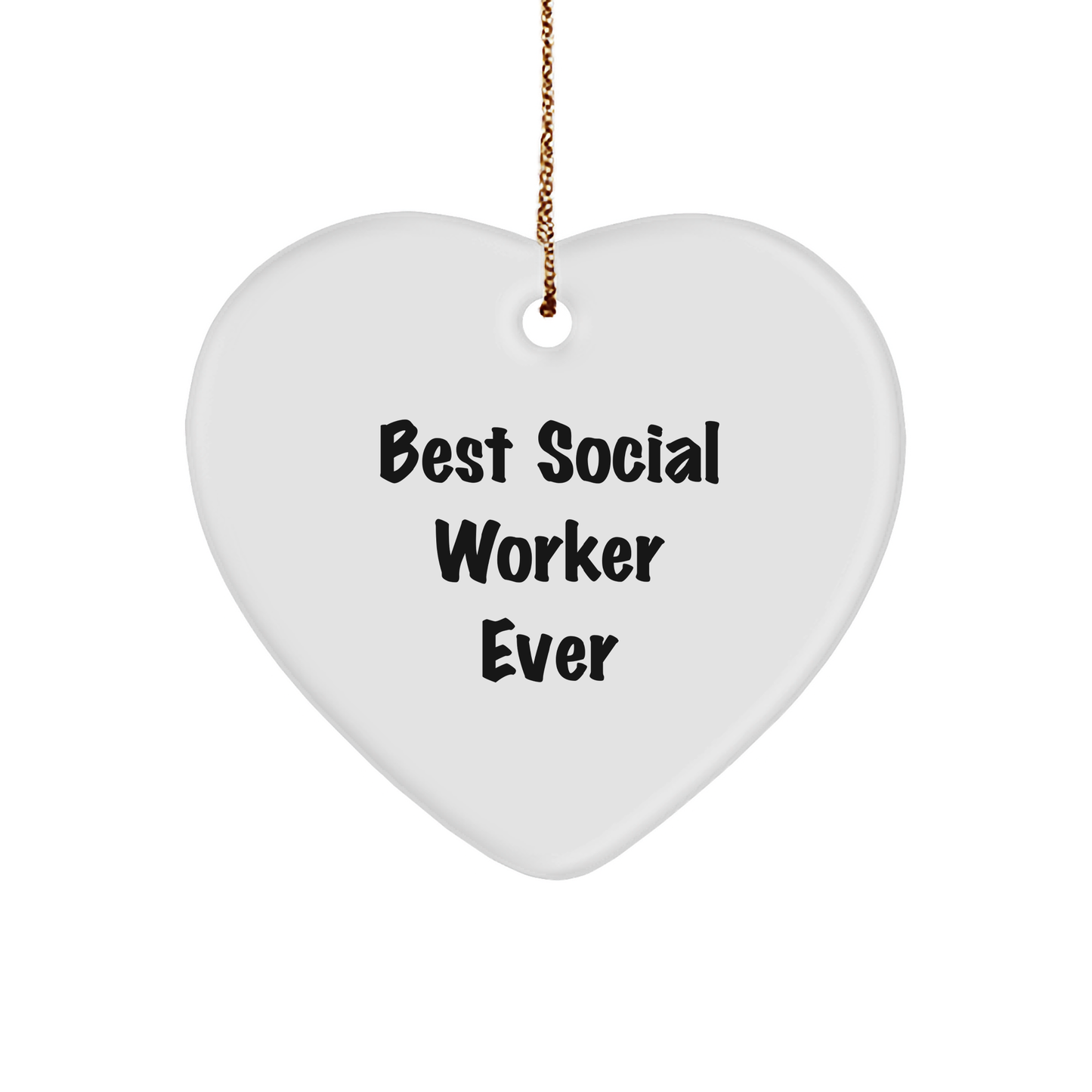 Funny Social Worker Quotes Gifts, 'Best Social Worker Ever' Heart Ornament, Christmas Unique Gifts from Friends, Coworkers, Family, Perfect for Social Worker's Office, Home, or Desk - Image 1