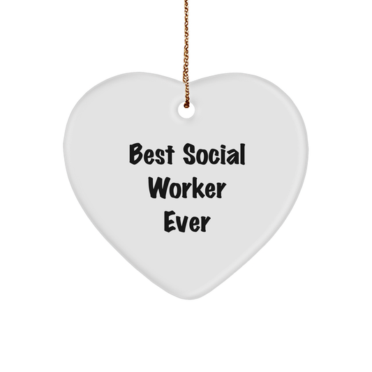 Funny Social Worker Quotes Gifts, 'Best Social Worker Ever' Heart Ornament, Christmas Unique Gifts from Friends, Coworkers, Family, Perfect for Social Worker's Office, Home, or Desk - Image 1