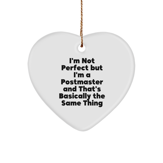 Funny Postmaster Gifts, 'I'm Not Perfect' Heart Ornament for Christmas, Gifts from Friends, Family, or Coworkers - Image 1