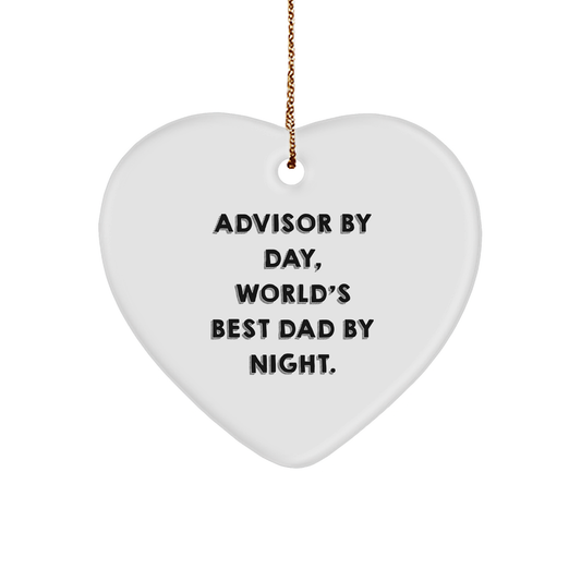 Advisor Heart Ornament, Funny Quote Gifts from Men to Advisor, 'By Day, World's Best Dad By Night.' Heart-Shaped Ornament for Christmas Decor - Image 1