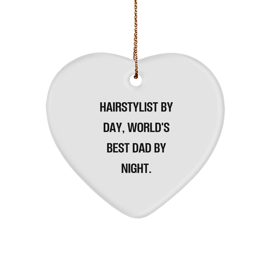 Hairstylist Gifts for Friends, Family, and Coworkers - Funny 'Hairstylist By Day, World's Best Dad By Night.' Heart Ornament for Christmas - Image 1