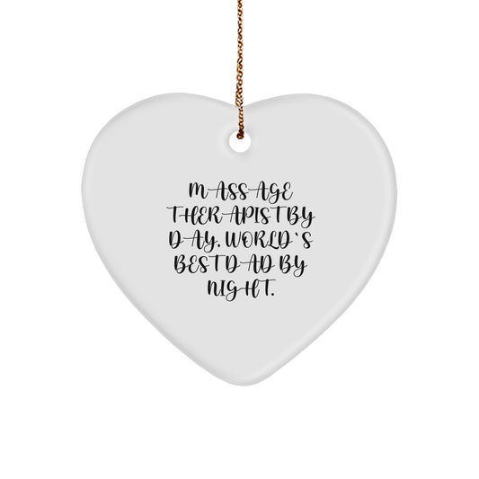 Massage Therapist Gifts from Men, Funny Heart Ornament, 'Massage Therapist By Day, World's Best Dad By Night.' for Massage Therapist By Day, Gifts for Massage Therapist, Christmas Unique - Image 1