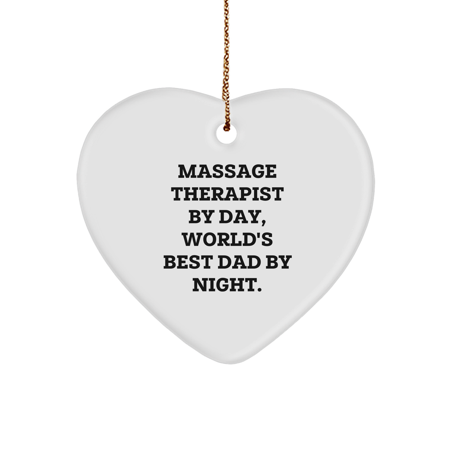 Massage Therapist Gifts by Friends for a Heartfelt Christmas, 'Massage Therapist By Day, World's Best Dad By Night.' - Image 1