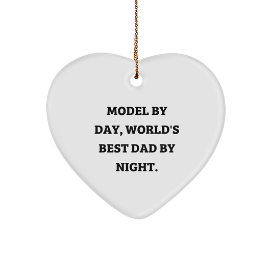 Model Gifts by Day, World's Best Dad by Night Heart Ornament, Christmas Unique Gifts for Model Lovers, Funny Quote, Heart-Shaped Decor - Image 1
