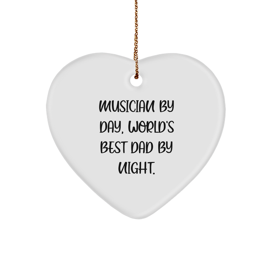 Musician Gifts from Friends - Musician By Day, World's Best Dad By Night. Heart Ornament for Christmas - Image 1
