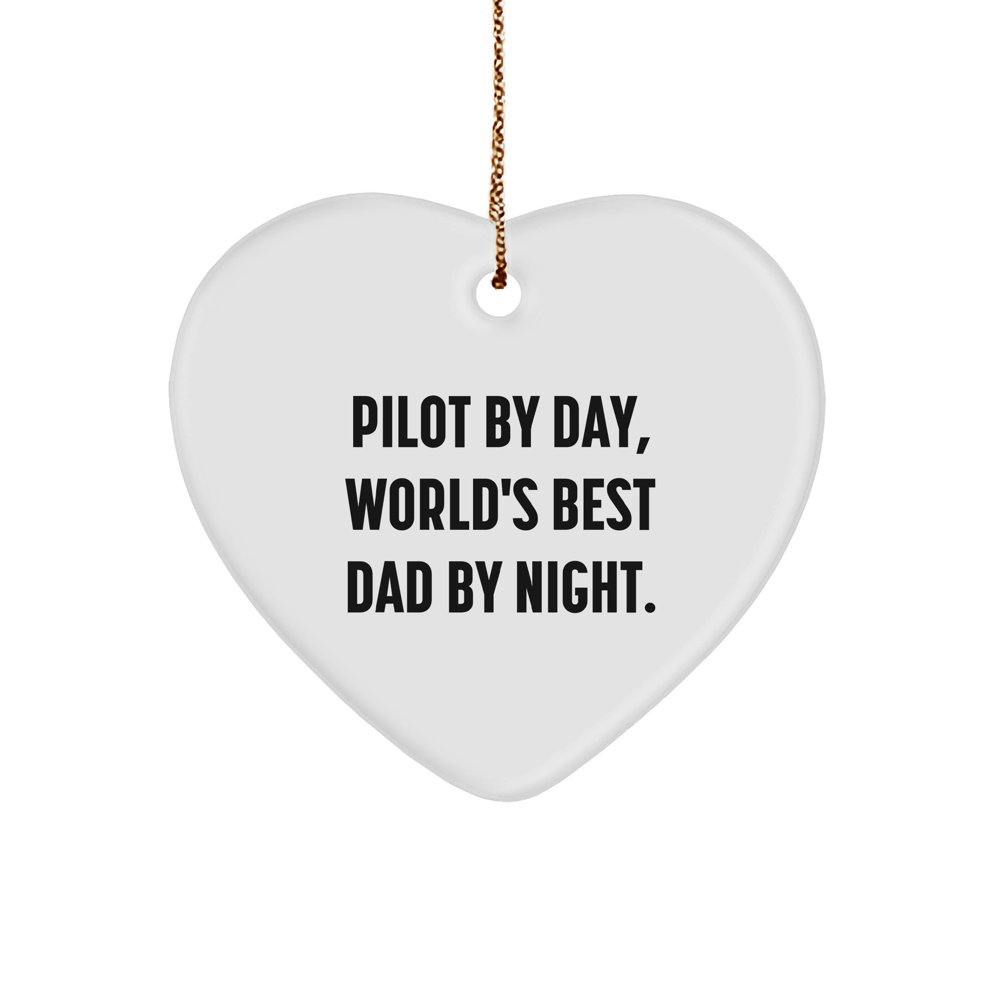 Pilot Gifts by Day, World's Best Dad by Night - Heart Ornament for Christmas - Image 1