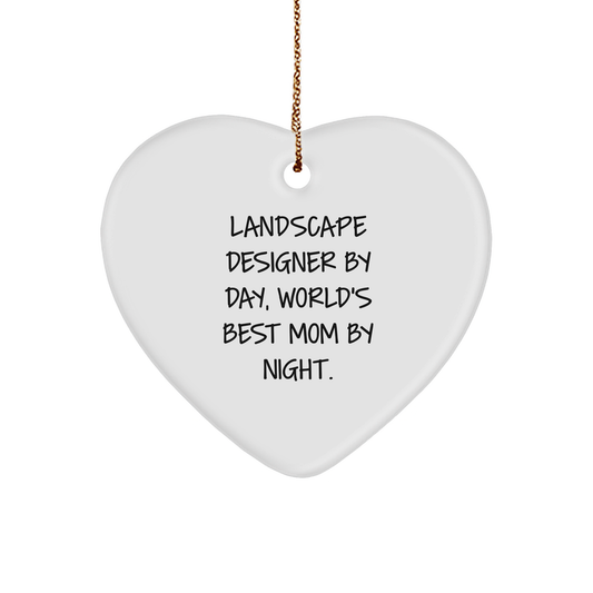 Landscape Designer Gifts by Day, Heart Ornament for Christmas by Night, Funny Quote, Gifts from Mom, for Landscape Designer - Image 1
