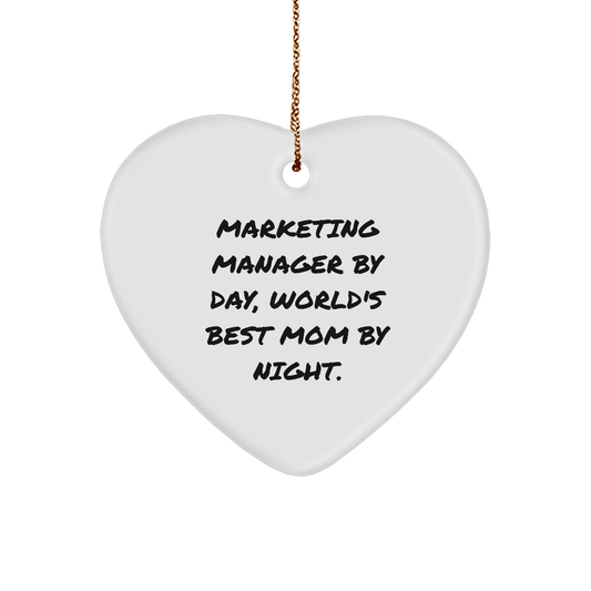 Marketing Manager Gifts: Funny 'Marketing Manager By Day, World's Best Mom By Night.' Heart Ornament for Christmas, Gifts from Friends to Family - Image 1