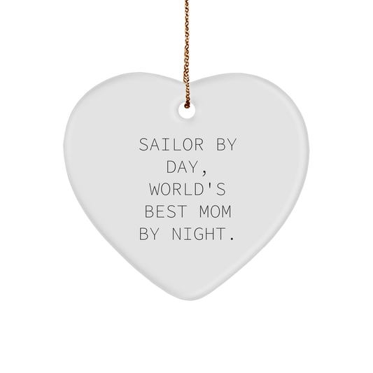 Sailor Gifts for Him by Day, World's Best Mom by Night Christmas Heart Ornament, Gifts from Mom to Sailor - Image 1