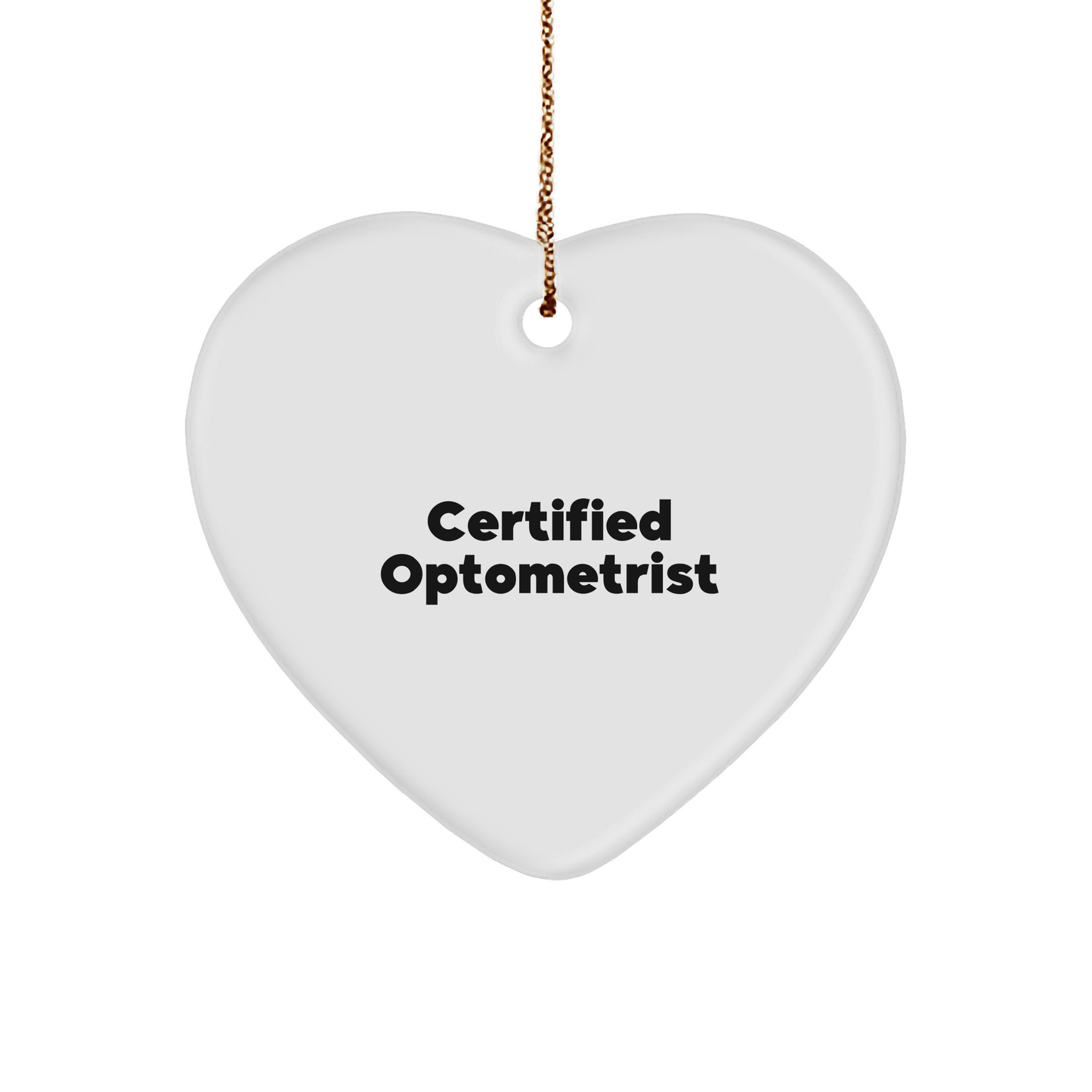 Funny Optometrist Gifts from Men - Heart Ornament with Inspirational Quote for Optometrist Woman Coworkers Family - Christmas Unique Gifts - Image 1